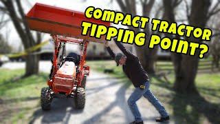 #46 Kubota B2601 Compact Tractor Tipping Point?