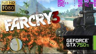 GTX 750 Ti | Far Cry 3 [i3 6100] 1080p / All Settings!