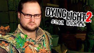 НЕАДЕКВАТНЫЕ ДРУЗЬЯ ► Dying Light 2: Stay Human #11