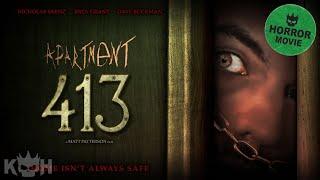 Apartment 413 | Full Free Psychological Thriller