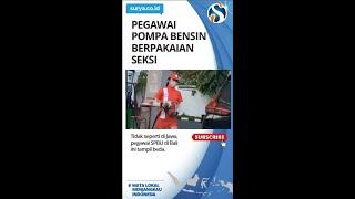 PEGAWAI SPBU SEKSI - Tidak seperti di Jawa, pegawai SPBU di Sesetan, Denpasar, Bali ini tampil beda