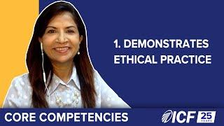 ICF Core Competency 1: Demonstrates Ethical Practice