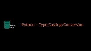 Python - Type Casting/Conversion