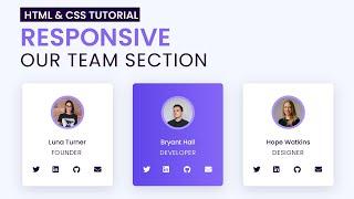 Responsive Our Team Section | CSS Tutorial | With Source Code