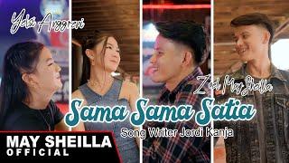 Yelsi Anggreni Feat Feat Zul May Sheilla - Sama-Sama Satia - Lagu Dayak Terbaru 2024 ( Official MV )