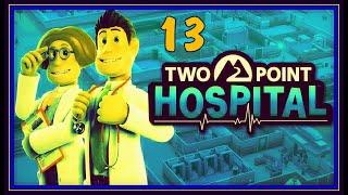 Two Point Hospital - Gameplay part 13 | Underlook Hotel