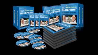 Self-Publishing Blueprint Review- Get huge bonus now