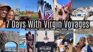 Travel Vlog #20 | 7 Awesome Days With Virgin Voyages | Greek Island Glow Cruise | Greek Vacay Part 2