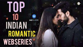 Top 10 Indian Romantic Web Series On MX Player | Youtube | Zee5 | Movie Showdown
