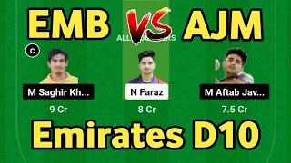 EMB vs AJM Fantasy Dream11 Prediction, EMB vs AJM 2024, EMB vs AJM Emirates T10 Match Prediction