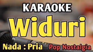 WIDURI - KARAOKE || NADA PRIA COWOK || Pop Nostalgia || Broery || Live Keyboard