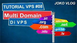 Tutorial VPS #8 Membuat multi Domain di VPS menggunakan Virtual Host