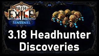 [PoE 3.18] Headhunter Discoveries | It Isn't As Bad As You Think | But It's Still Not Great