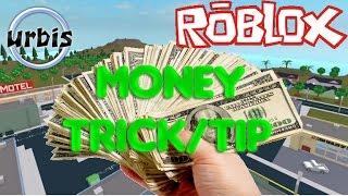 ROBLOX | Urbis INSANE Money Trick/Tip [SUPER EASY]