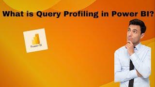 What is Query Profiling in #powerbi ?