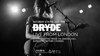 Bryde: Live From London