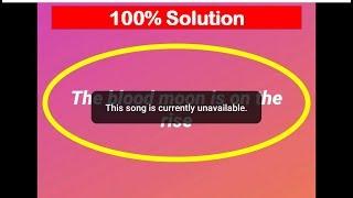 Fix Instagram App Error This Song is Currently Unavailable (Music Story Not Working)