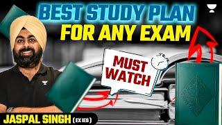 Best Study Plan For Any Exam by | Jaspal Singh ( Ex IES) Must Watch