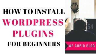 How To Install A WordPress Plugin For Beginners 2019 | Quick & Easy