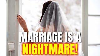 *PROOF* Men Must NOT Get Married