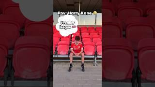 POV: Harry Kane… ️ #football #soccer #shorts