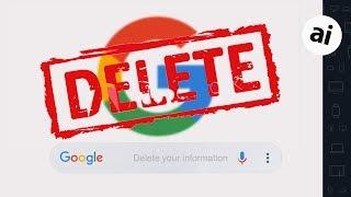 How to: Delete the information that Google knows about you