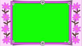 Background Animado Moldura de Flores Green Screen