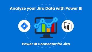 Easy Power BI Jira Integration with Power BI Connector for Jira by Alpha Serve