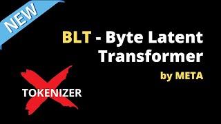 Byte Latent Transformer - BLT explained (Entropy of Next Byte, META)