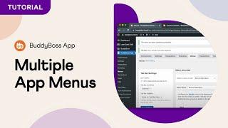 Setting up Multiple Versions of BuddyBoss App Menus