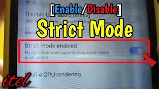 How to enable or disable strict mode on itel S15 | Monitoring | Developer Options