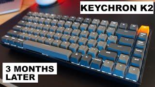 Keychron K2 Review - 3 Months Later