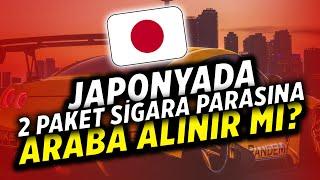 Japonya'da 2 Paket Sigara Parasına Araba Alınır Mı? | Yurtdışında Yaşam