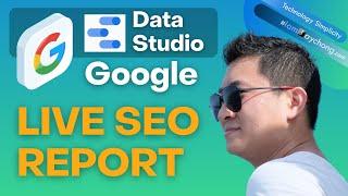 Create Live Interactive SEO Report for Clients in 5 Minutes - Google Data Studio
