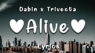 Dabin - Alive (Trivecta Remix) [Lyrics] ft. RUNN