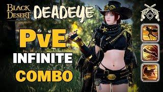  BDO | Best Infinite PvE Combo - Deadeye | Gunslinger Mommy