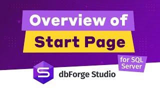 Start Page in dbForge Studio for SQL Server