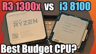 Ryzen 3 1300x vs Intel i3 8100 Showdown - Best Budget CPU?