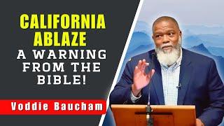 Voddie Baucham SERMONS - California Tragedy: Divine Will or a Warning?