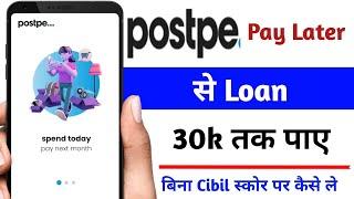 Postpe pay later apply | postpe loan apply | post pe account opening | postpe credit card apply