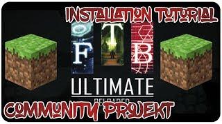 FTB Ultimate Reloaded Installation + Resourcepacks + Shader Tutorial | zDarkPhoenix