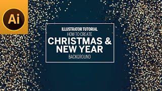 How to Create Vector Christmas & New Year Background Design | New Year Wallpaper | Adobe Illustrator