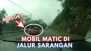 MOBIL MATIC LEWAT Tanjakan SARANGAN-TAWANGMANGU !!!