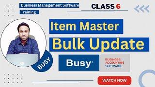 How To Set Up Item Masters Bulk Update In BUSY Software
