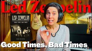 Led Zeppelin, Good Times, Bad Times - A Classical Musician’s First Listen and Analysis