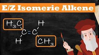 Einfach erklärt: E/Z Isomerie bei Alkenen IUPAC