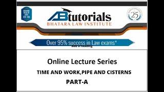 TIME AND WORK, PIPE & CISTERN VIDEO LECTURE (PART-A)