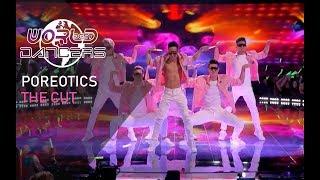 POREOTICS - World of Dance NBC (The Cut) Season 2