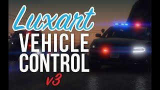 #1: Introduction | Luxart Vehicle Control v3 (Out-of-Date)