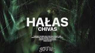 [FREE] CHIVAS X SZARAN TYPE BEAT - "HAŁAS"